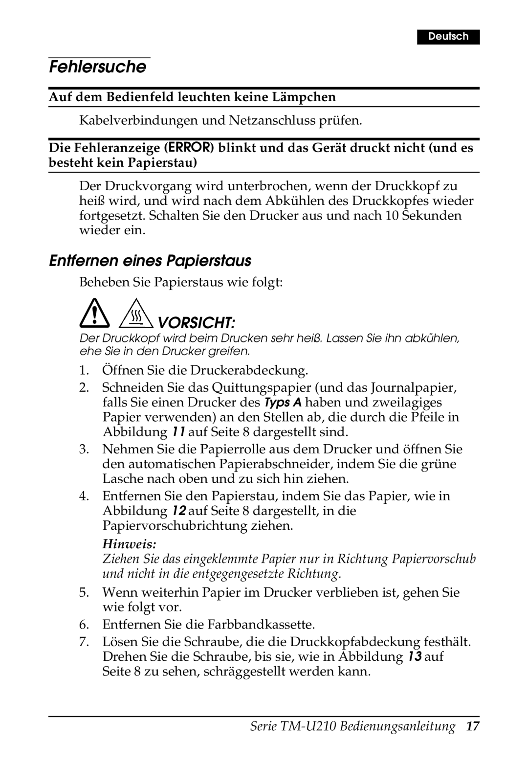 Epson TM-U210 Series, M119B, M119D, M119A, TM-U210B user manual Fehlersuche, Entfernen eines Papierstaus 