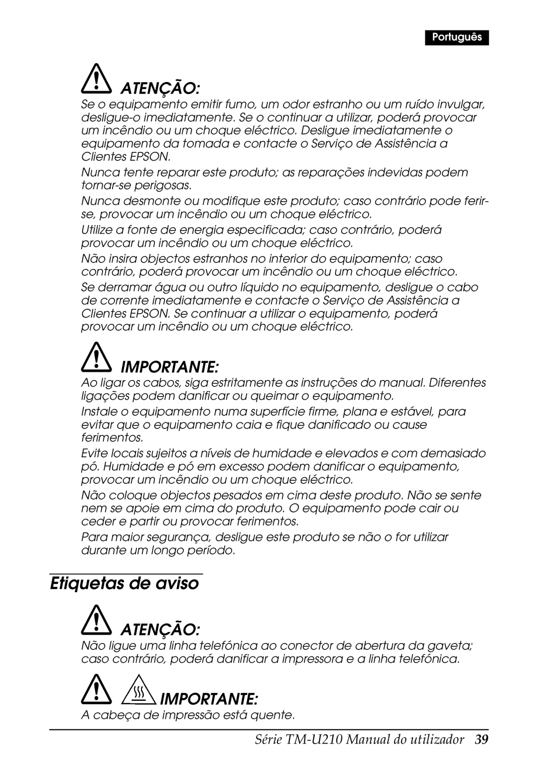 Epson M119D, M119B, M119A, TM-U210B, TM-U210 Series user manual Etiquetas de aviso, Atenção, Importante 