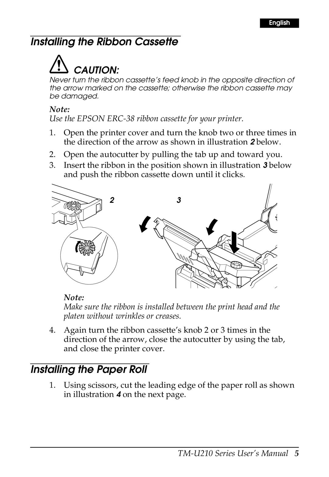 Epson M119A, M119B, M119D, TM-U210B, TM-U210 Series user manual Installing the Ribbon Cassette, Installing the Paper Roll 