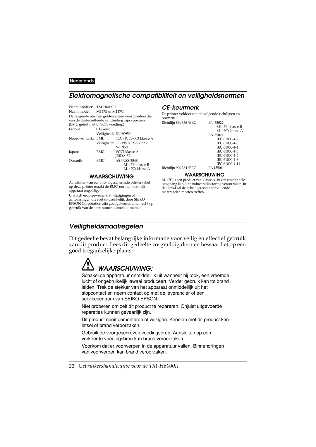 Epson M147C Elektromagnetische compatibiliteit en veiligheidsnormen, Veiligheidsmaatregelen, Waarschuwing, CE-keurmerk 