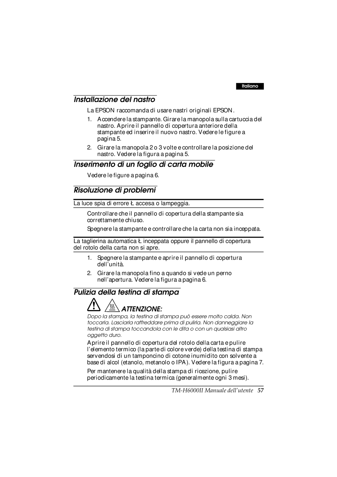 Epson M147B, M147C manual Installazione del nastro, Inserimento di un foglio di carta mobile, Risoluzione di problemi 