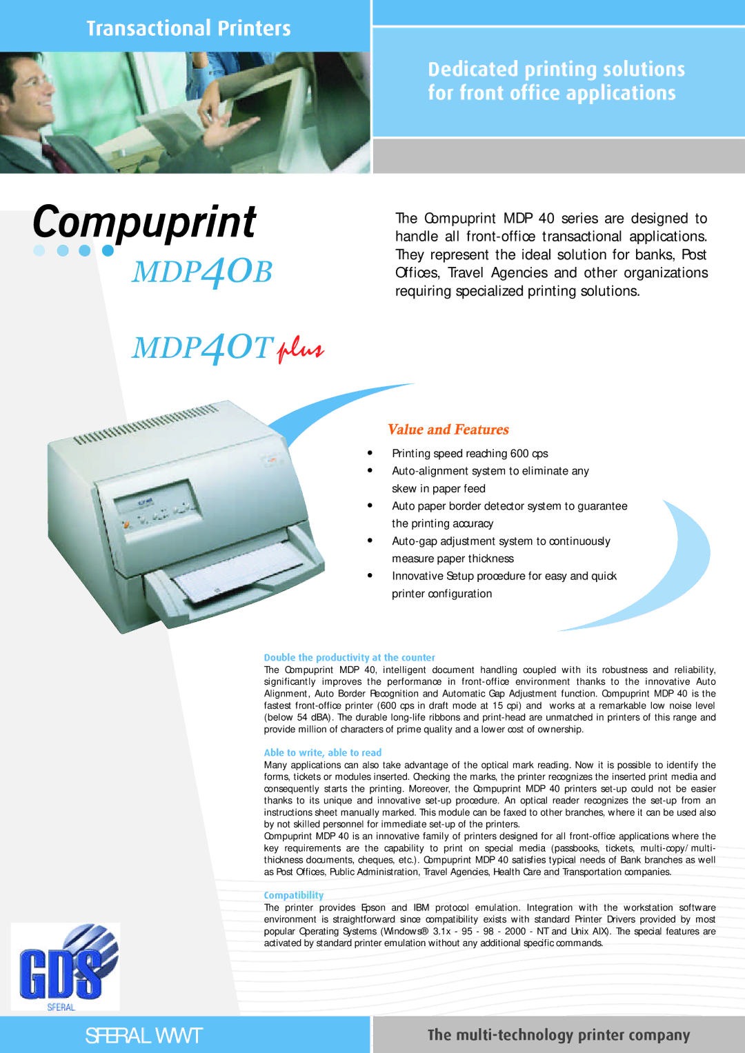 Epson MDP40B, MDP40T manual Double the productivity at the counter, Able to write, able to read, Compatibility 