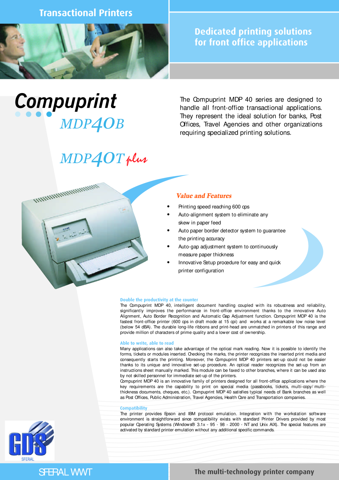 Epson manual Transactional Printers, Sferal Wwt, The multi-technology printer company, MDP40B MDP40T ‘š˜, Compatibility 