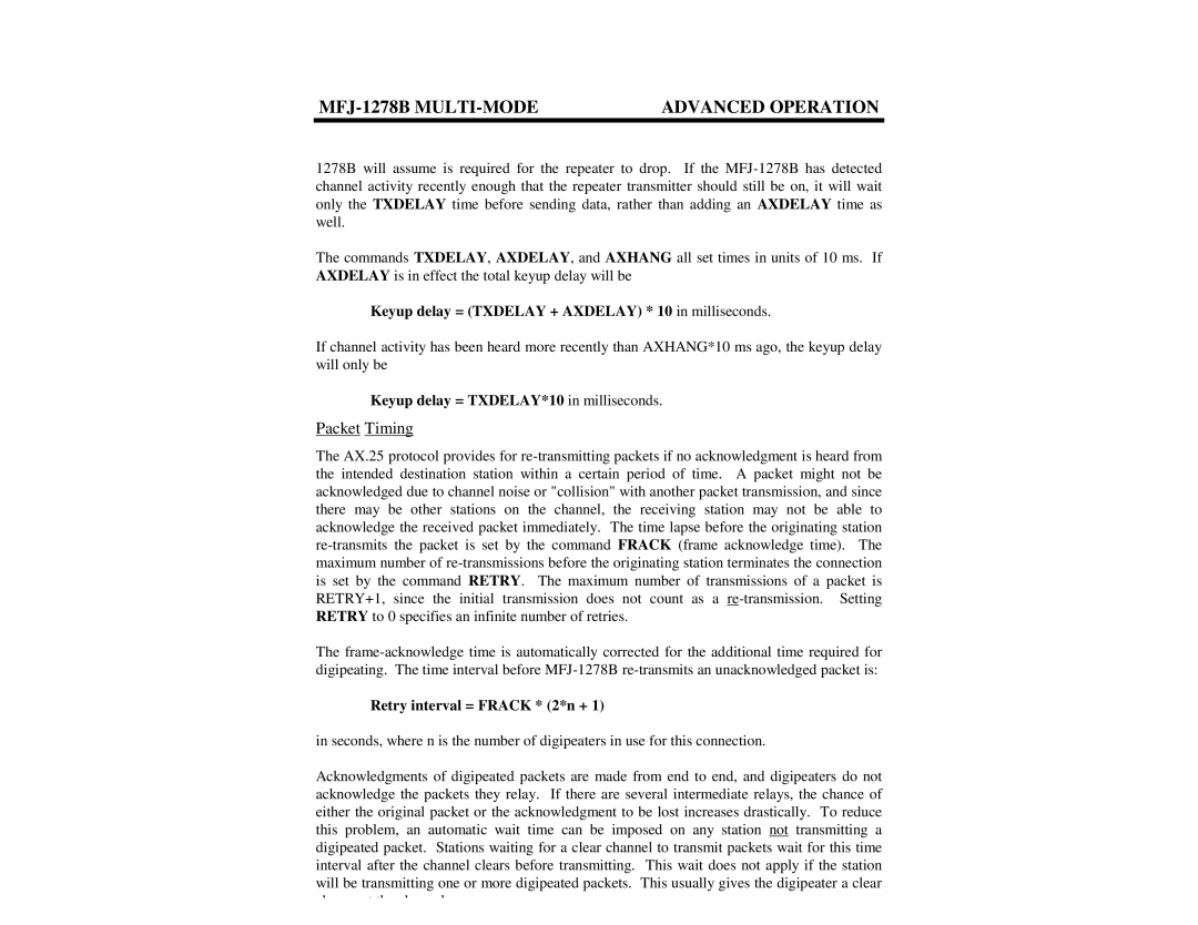 Epson MFJ-1278B manual Packet Timing, Keyup delay = Txdelay + Axdelay * 10 in milliseconds, Retry interval = Frack * 2*n + 