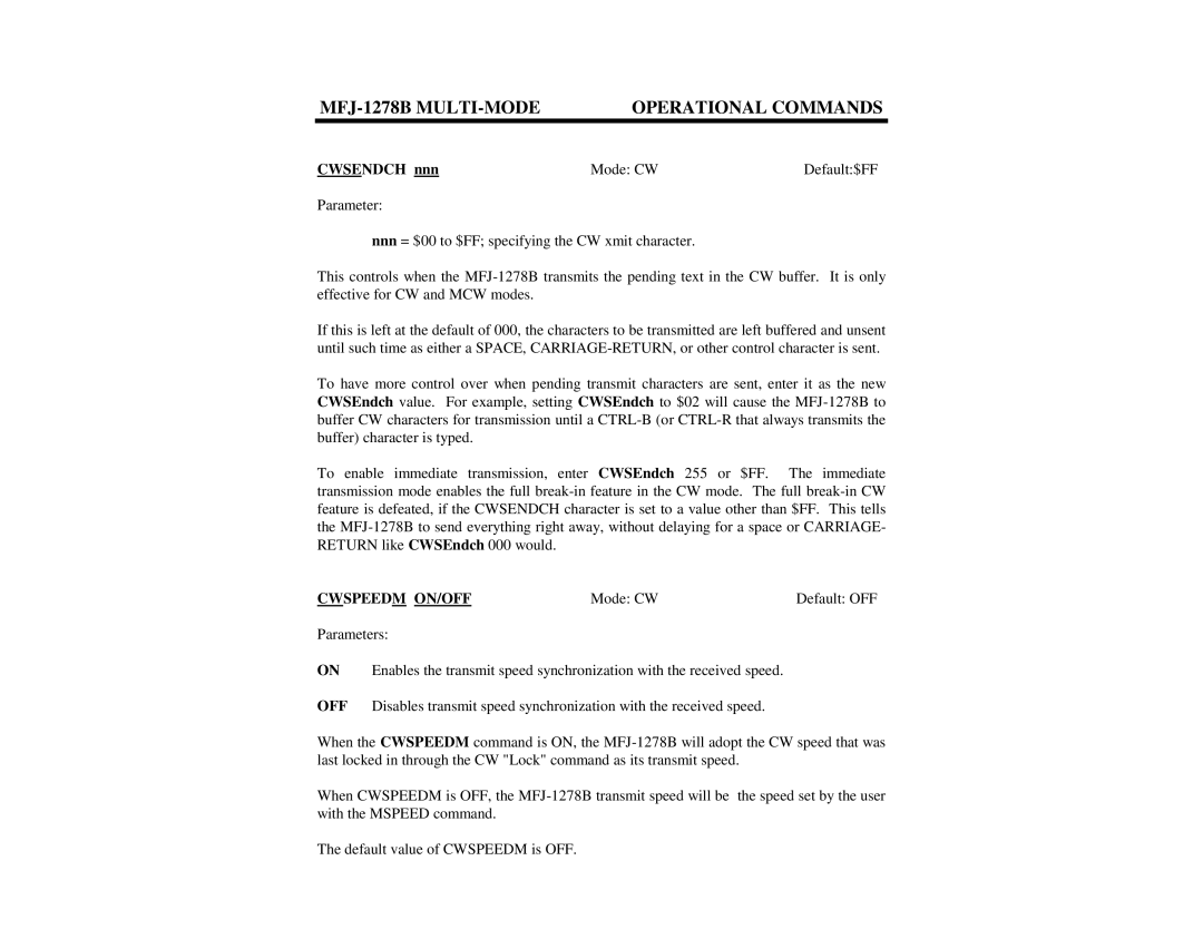 Epson MFJ-1278B manual Cwsendch nnn Mode CW Default$FF, Cwspeedm ON/OFF, Mode CW Default OFF 