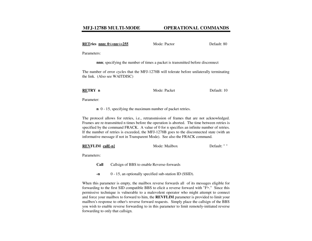 Epson MFJ-1278B manual RETries nnn 0=nn=255 Mode Pactor Default, Retry n, Revflim call-n Mode Mailbox Default 