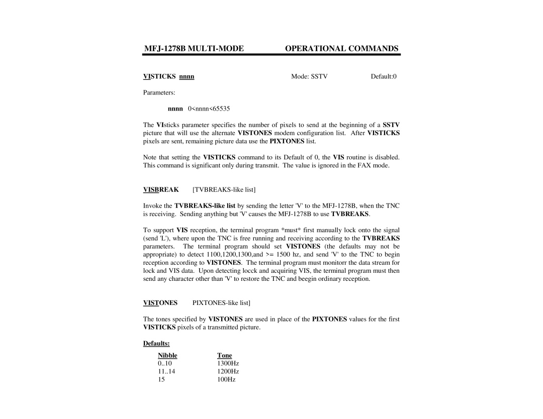 Epson MFJ-1278B manual Visticks nnnn Mode Sstv Default0, Defaults Nibble Tone 