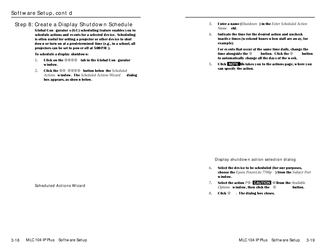 Epson MLC 104 IP Plus Software Setup, cont’d Create a Display Shutdown Schedule, Display shutdown action selection dialog 