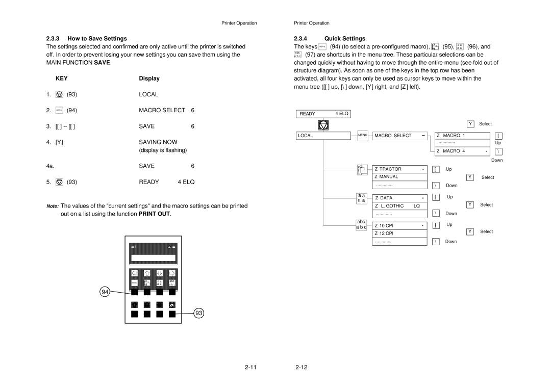 Epson MTX 1345 manual How to Save Settings, Main Function Save, Quick Settings, Macro Select Save Saving NOW, Save Ready 