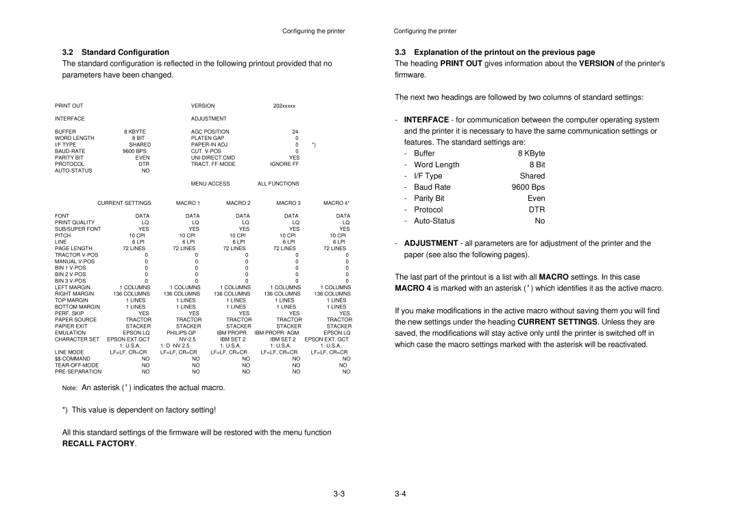 Epson MTX 1345 manual Standard Configuration, Recall Factory, Explanation of the printout on the previous, Dtr 