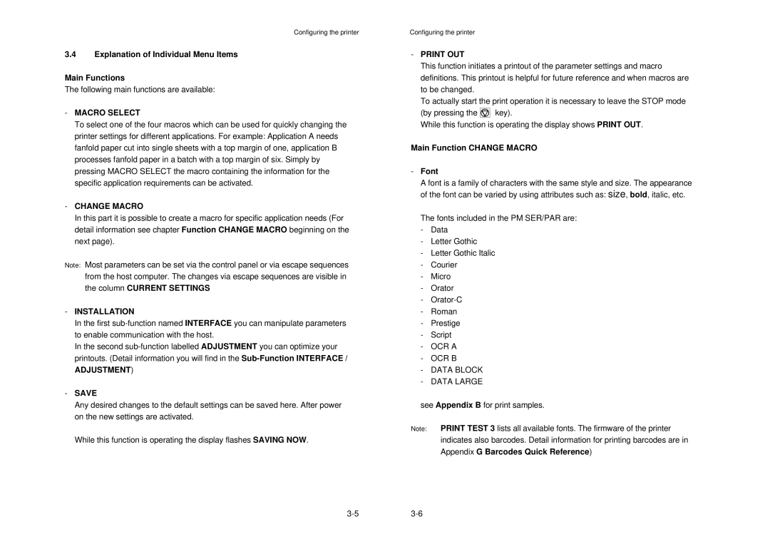 Epson MTX 1345 manual Macro Select, Change Macro, Installation, Adjustment Save, Print OUT 