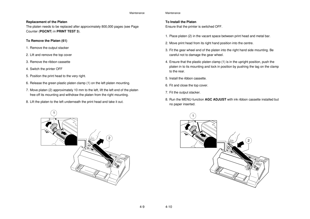 Epson MTX 1345 manual Replacement of the Platen, To Remove the Platen, To Install the Platen 