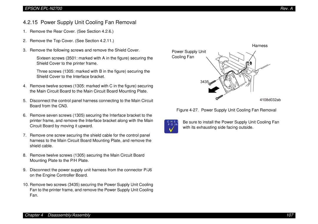 Epson N2700 manual Power Supply Unit Cooling Fan Removal, With its exhausting side facing outside 
