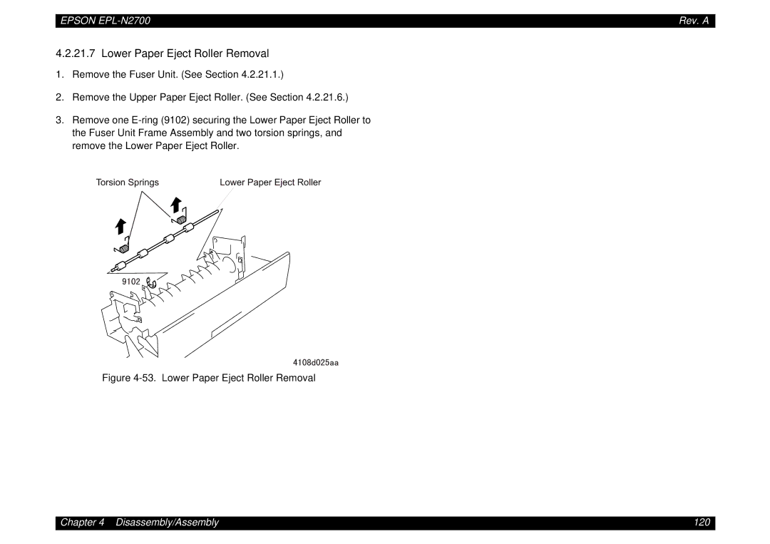 Epson N2700 manual Lower Paper Eject Roller Removal 