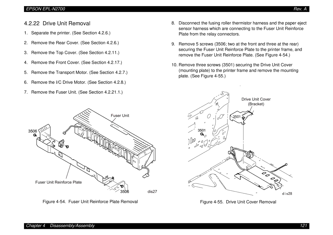 Epson N2700 manual Drive Unit Removal, Fuser Unit Reinforce Plate Removal 