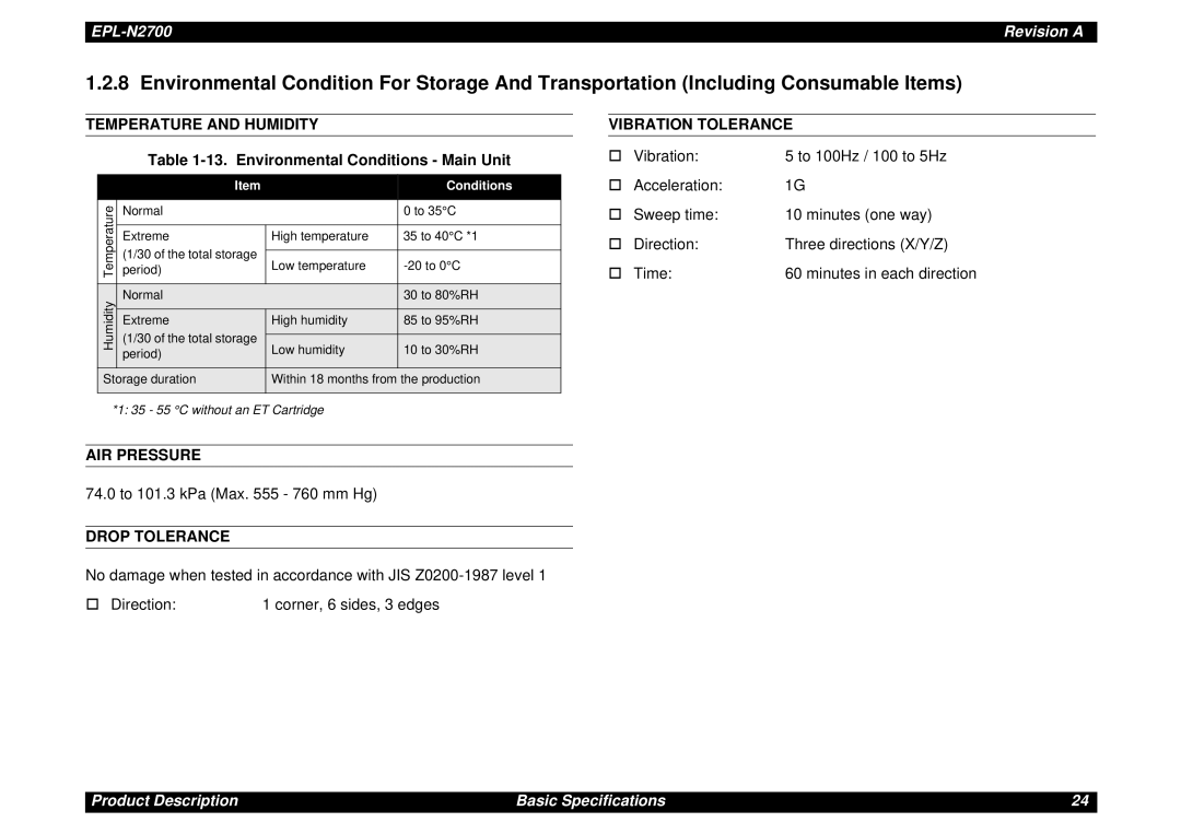 Epson N2700 Temperature and Humidity Vibration Tolerance, Environmental Conditions Main Unit, AIR Pressure, Drop Tolerance 
