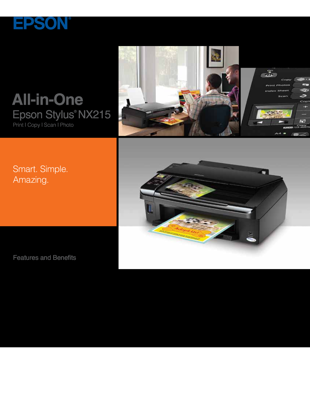Epson manual All-in-One, Epson Stylus NX215, Smart. Simple Amazing, Features and Benefits, Print Copy Scan Photo 