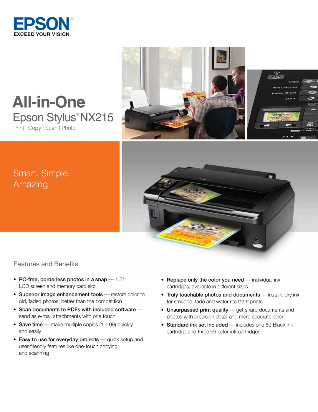 Epson manual All-in-One, Epson Stylus NX215, Smart. Simple Amazing, Features and Benefits 