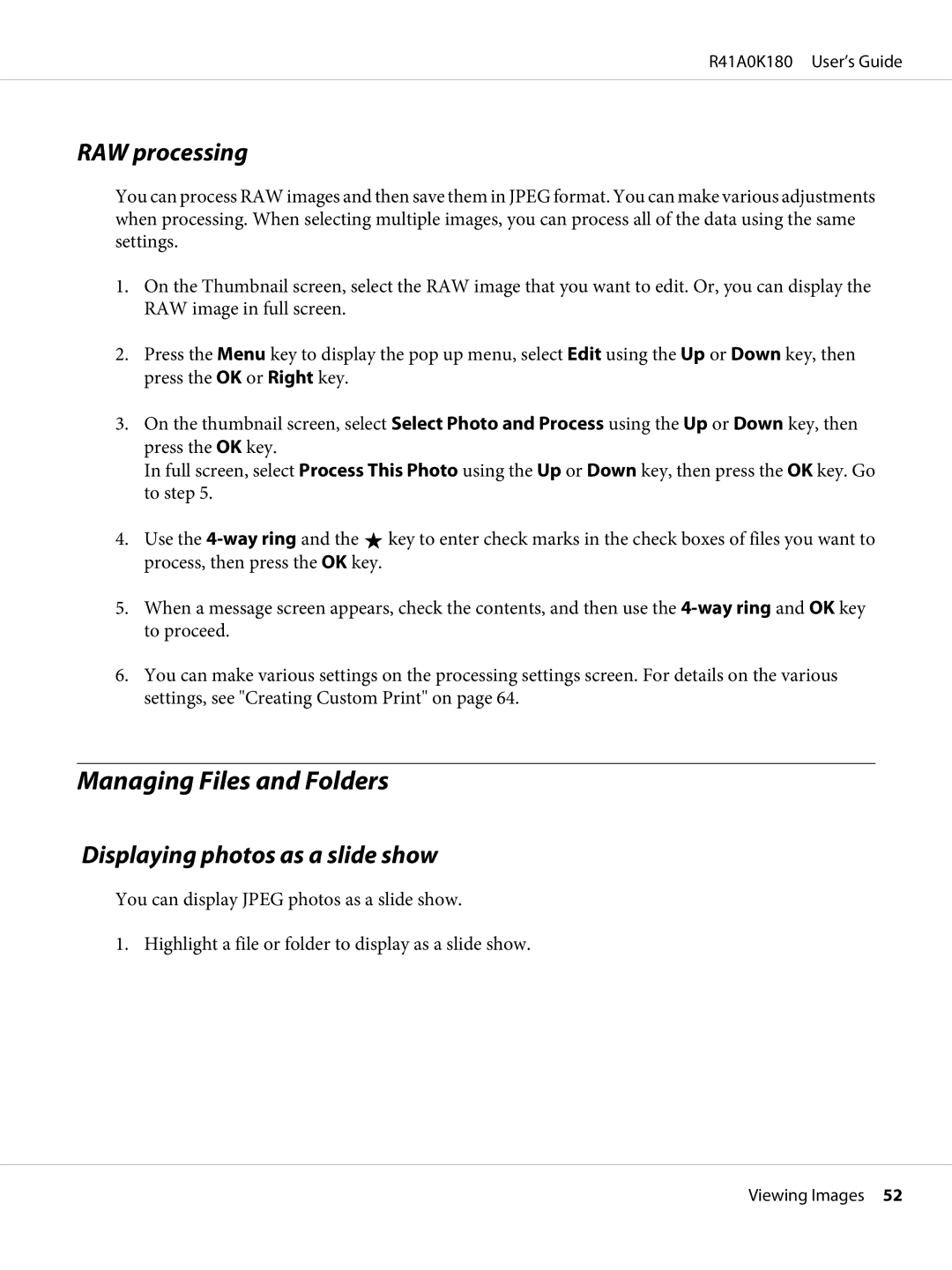Epson P-6000 manual Managing Files and Folders, RAW processing, Displaying photos as a slide show 