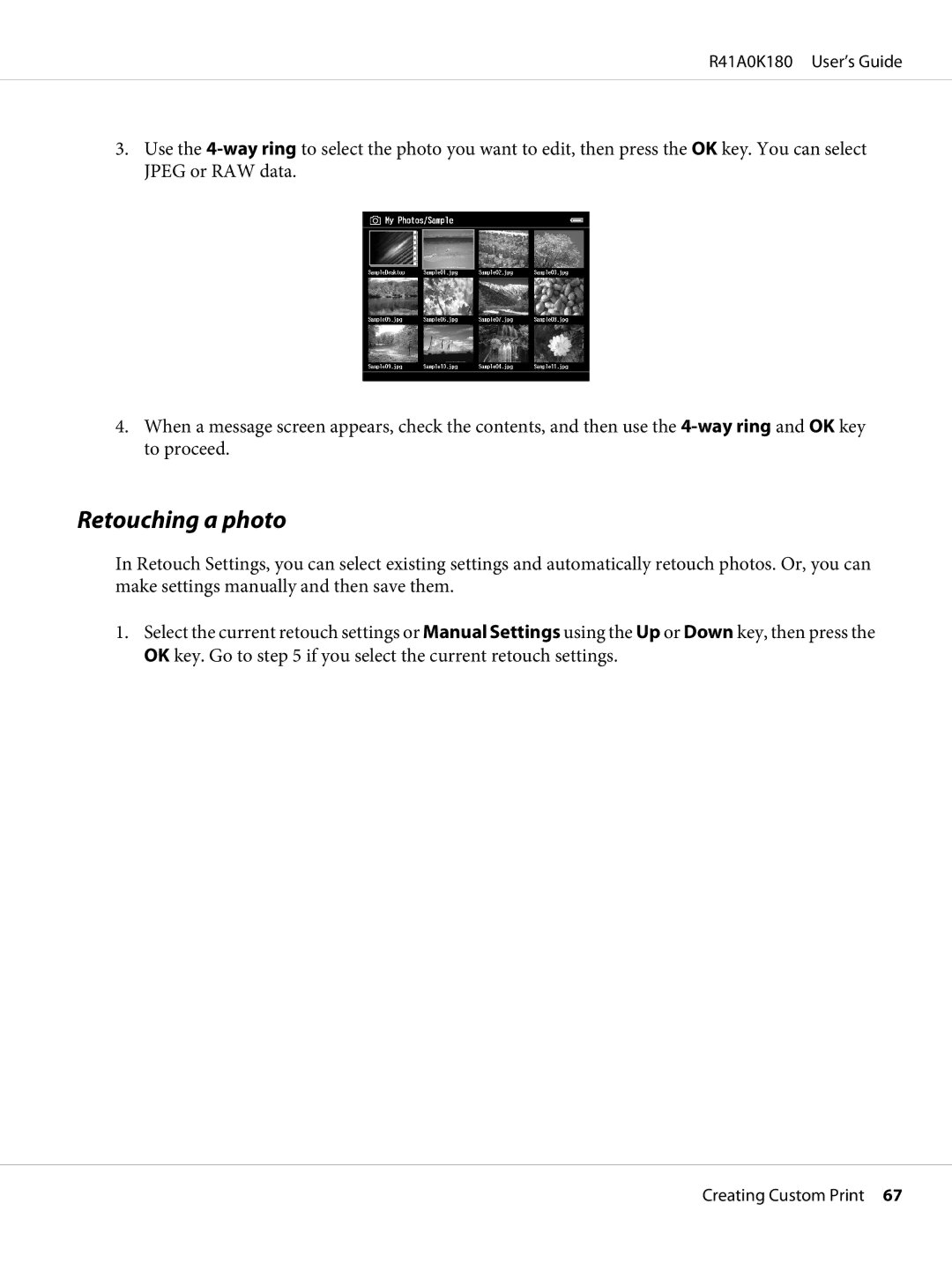 Epson P-6000 manual Retouching a photo 