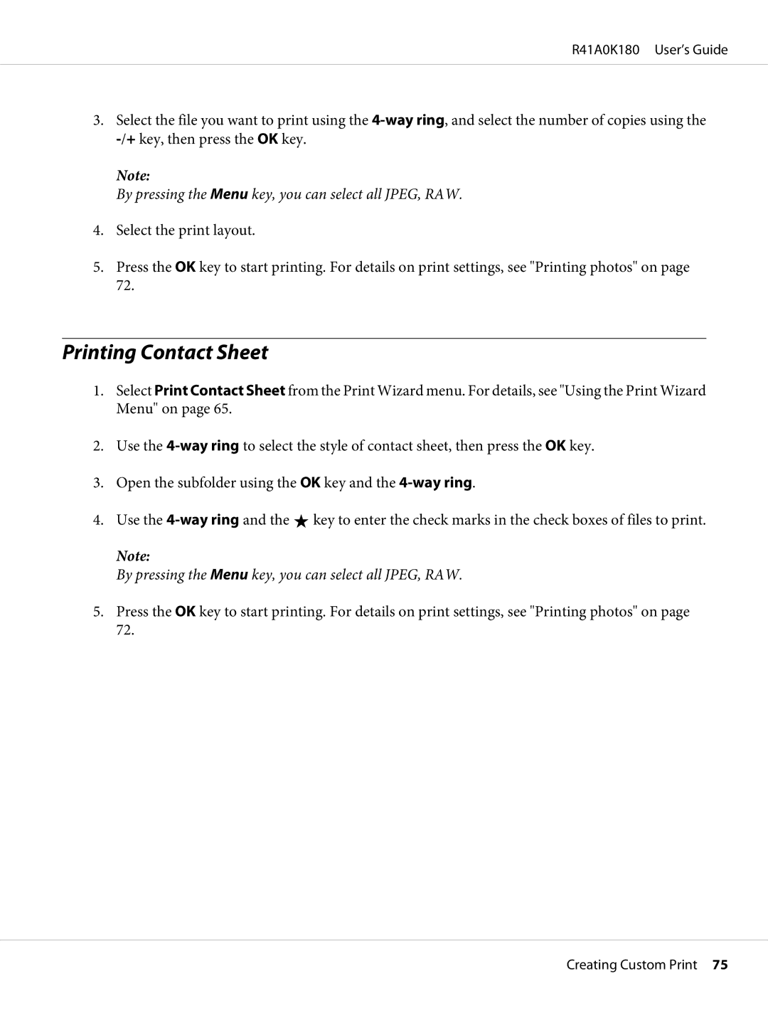 Epson P-6000 manual Printing Contact Sheet, By pressing the Menu key, you can select all JPEG, RAW 