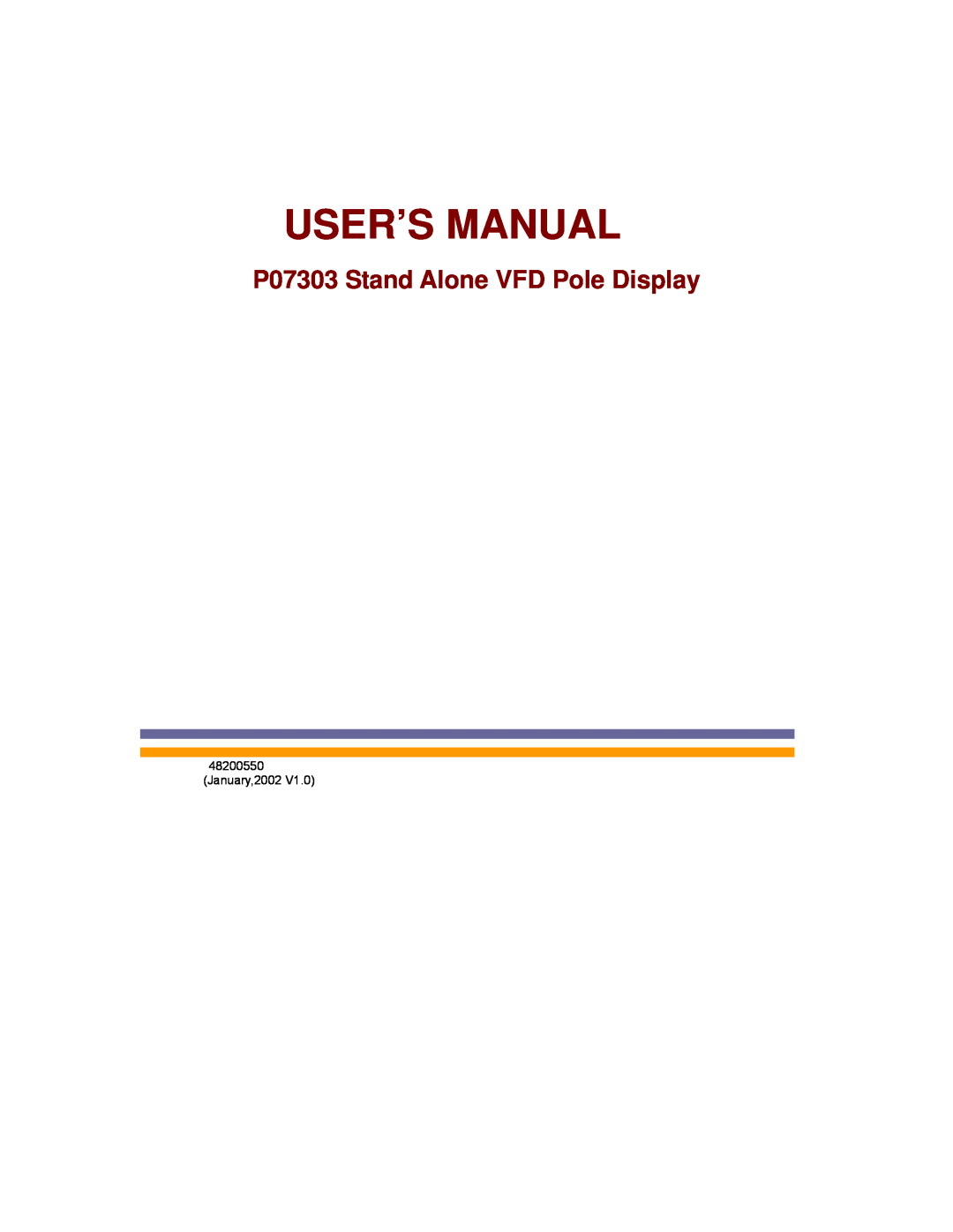 Epson user manual User’S Manual, P07303 Stand Alone VFD Pole Display, January,2002 