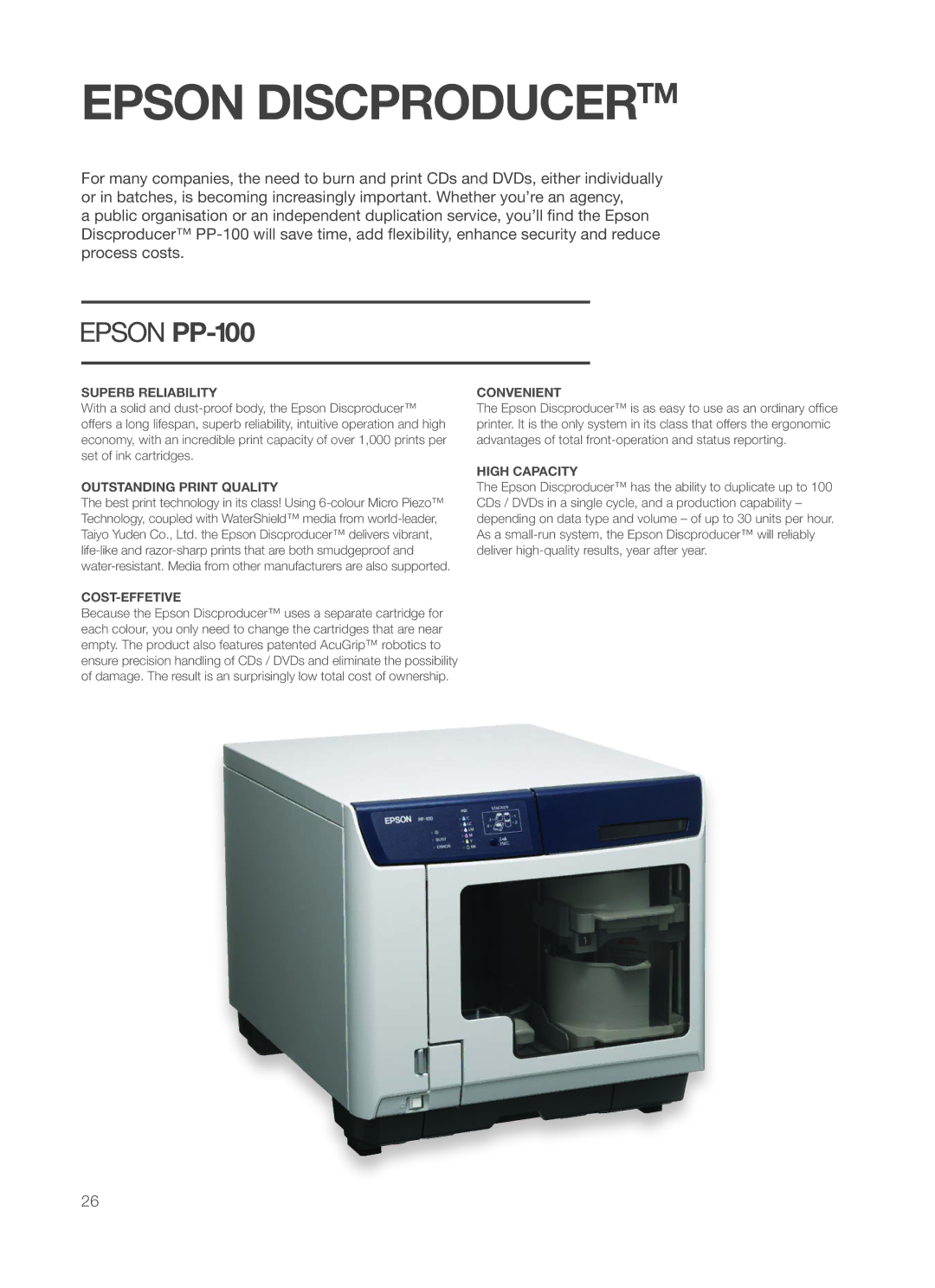 Epson P60 Epson Discproducertm, Superb Reliability, Outstanding Print Quality COST-EFFETIVE, Convenient, High Capacity 