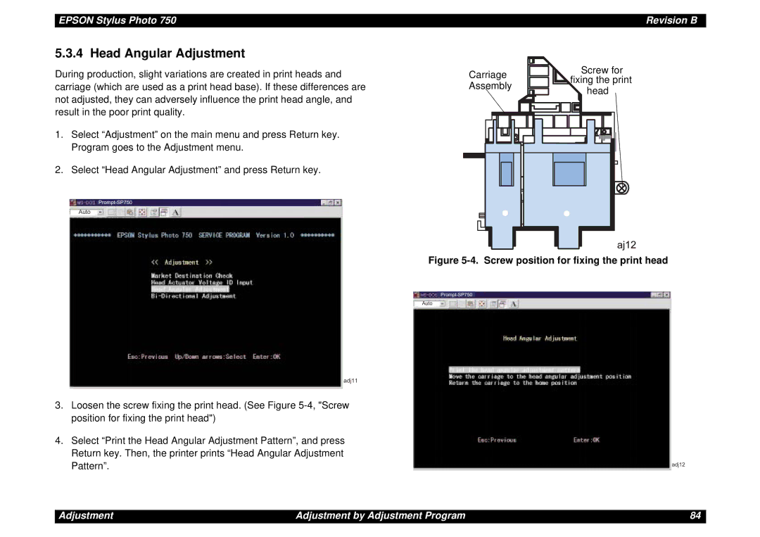 Epson Photo750 manual Head Angular Adjustment, Screw position for fixing the print head 