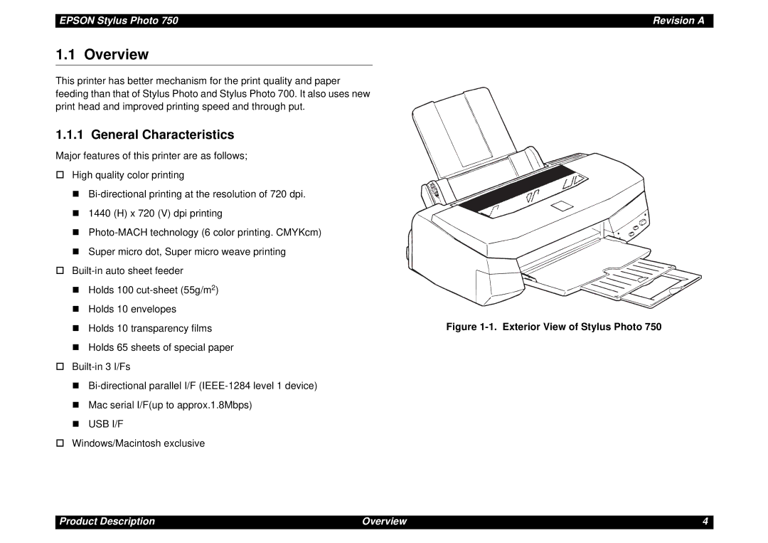 Epson Photo750 manual Overview, General Characteristics, „ Holds 10 transparency films 