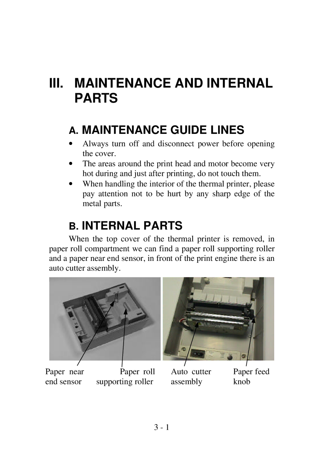 Epson PP4000 manual III. Maintenance and Internal Parts, Maintenance Guide Lines 