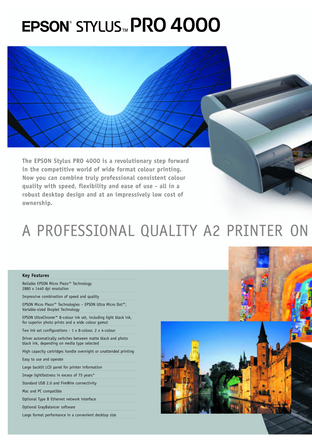 Epson Pro 4000 manual A PROFESSIONAL QUALITY A2 PRINTER ON, Key Features 