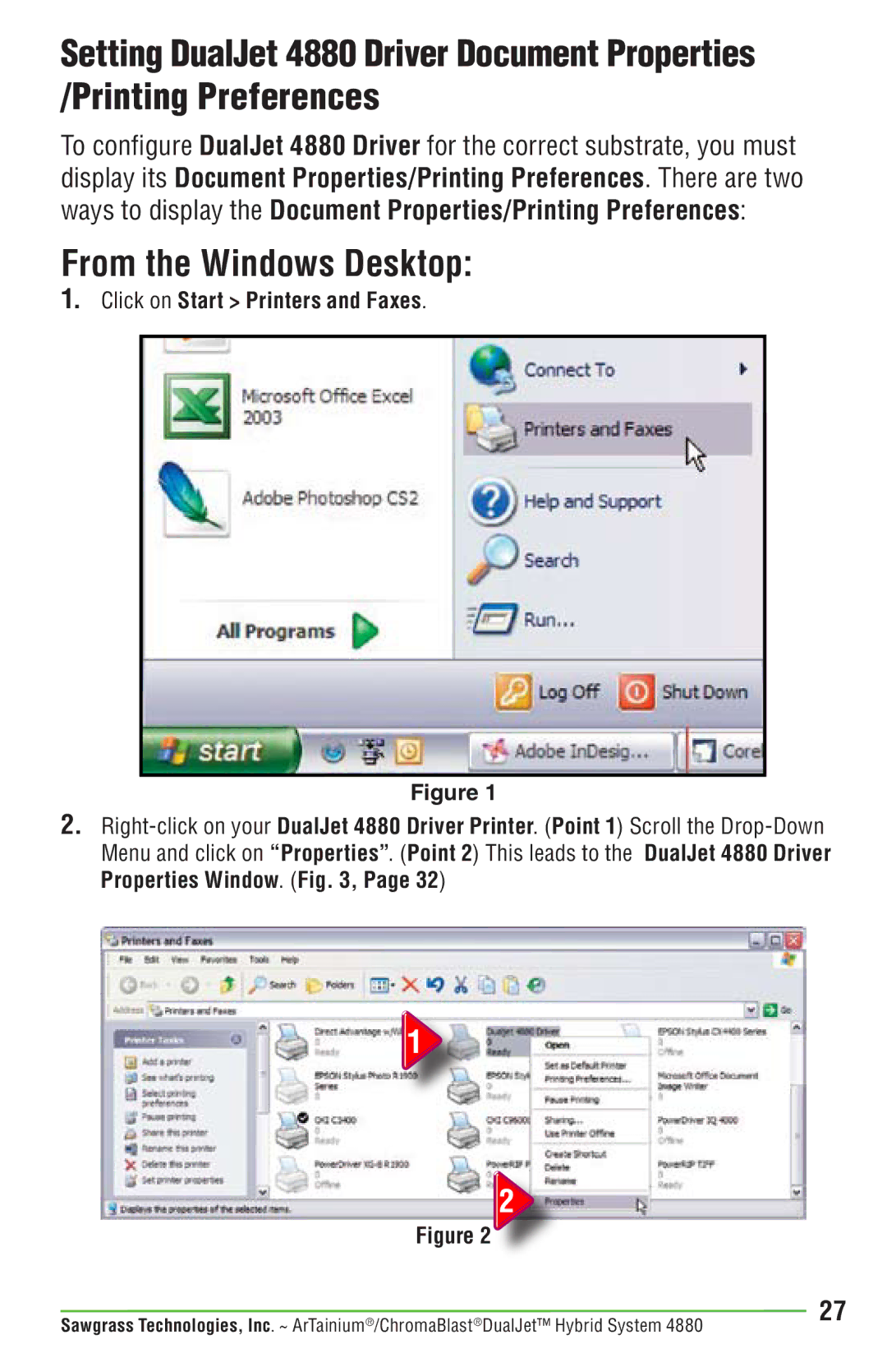 Epson PRO 4880 manual From the Windows Desktop, Click on Start Printers and Faxes 