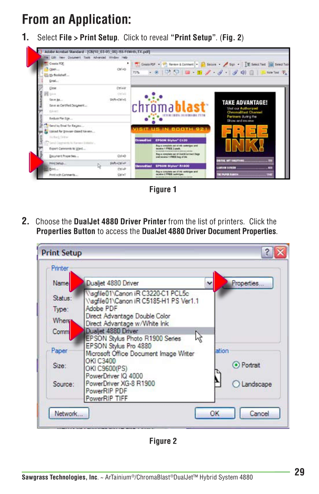 Epson PRO 4880 manual From an Application, Select File Print Setup. Click to reveal Print Setup. Fig 