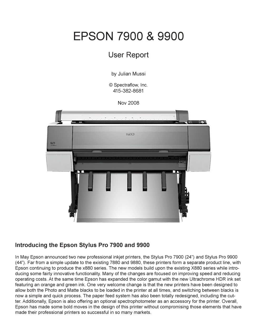 Epson Pro 9900 manual Epson 7900, Introducing the Epson Stylus Pro 7900 