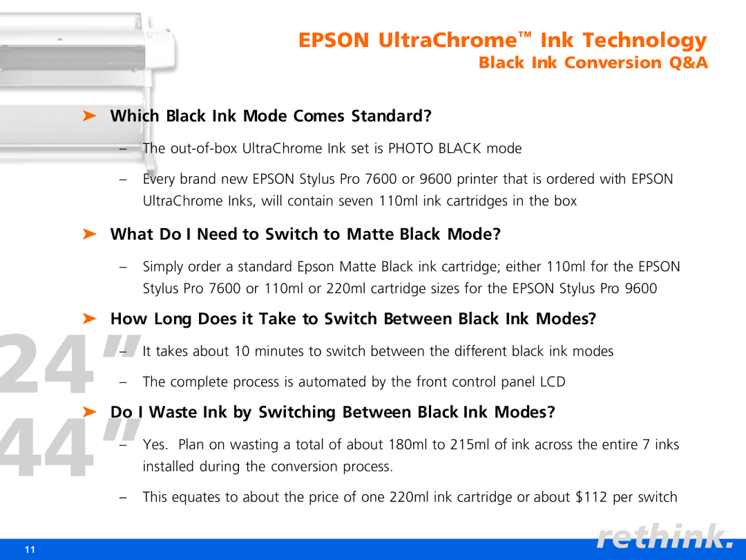 Epson Pro 7600, Pro 9600 manual Which Black Ink Mode Comes Standard?, What Do I Need to Switch to Matte Black Mode? 