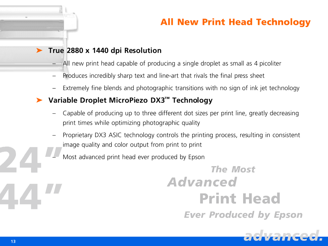 Epson Pro 7600 All New Print Head Technology, True 2880 x 1440 dpi Resolution, Variable Droplet MicroPiezo DX3 Technology 