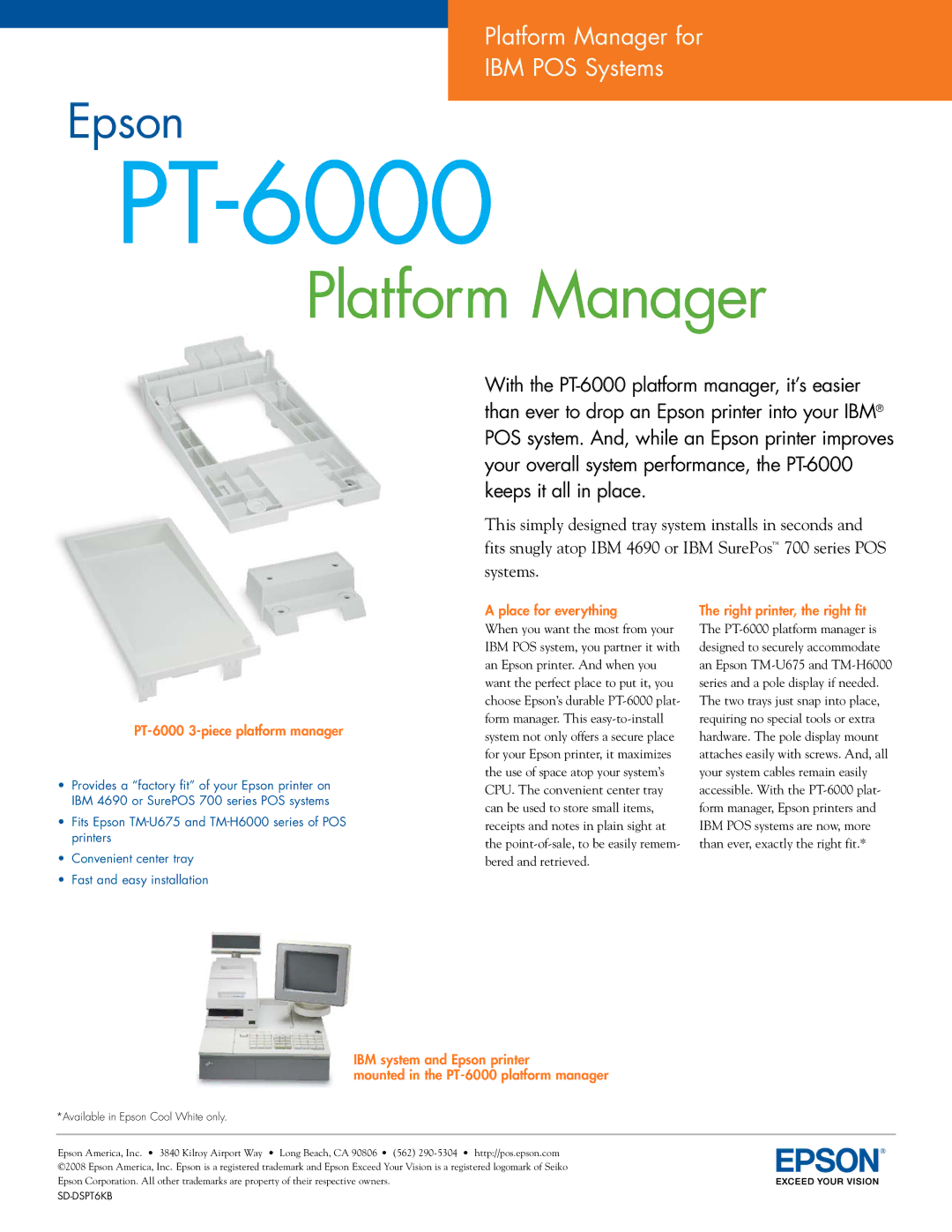 Epson manual Platform Manager, PT-6000 3-piece platform manager, Place for everything, Right printer, the right fit 