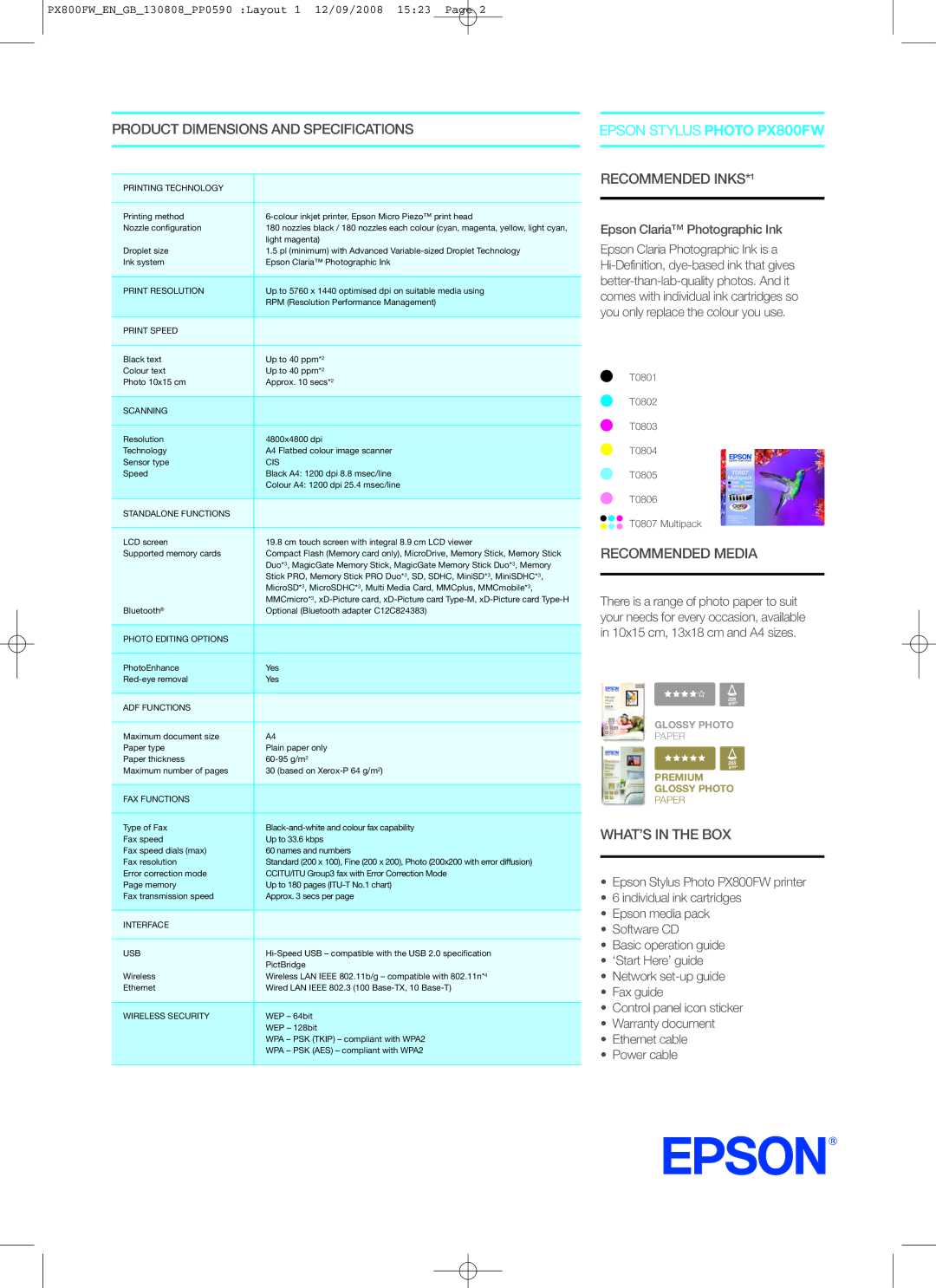 Epson PX800FW manual Product Dimensions and Specifications, Recommended INKS*1, Recommended Media, WHAT’S in the BOX 