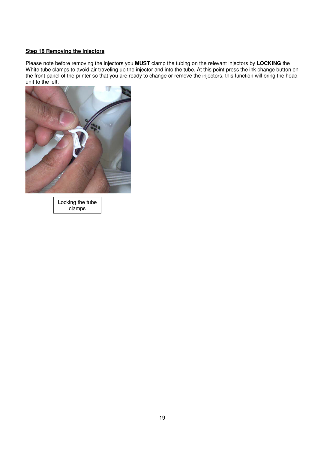 Epson R1400 installation instructions Removing the Injectors 