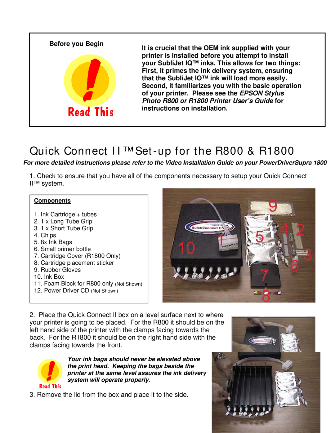 Epson manual Quick Connect II Set-up for the R800 & R1800, Instructions on installation 