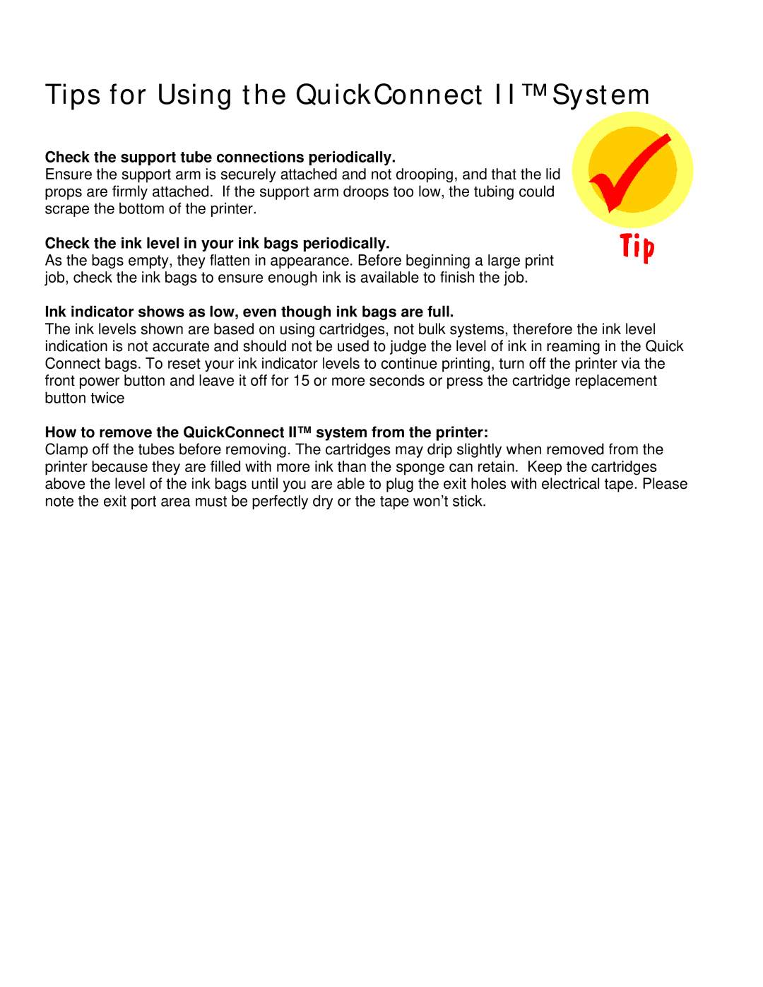 Epson R800, R1800 manual Tips for Using the QuickConnect II System, Check the support tube connections periodically 