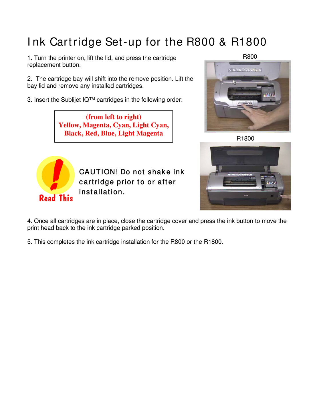 Epson manual Ink Cartridge Set-up for the R800 & R1800 