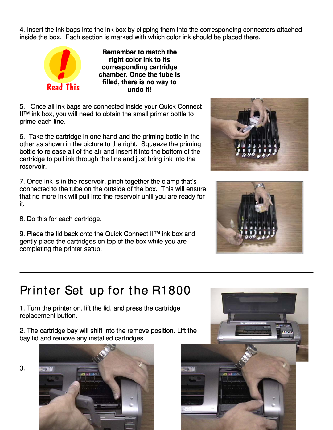 Epson R800 manual Printer Set-up for the R1800, Remember to match the right color ink to its 