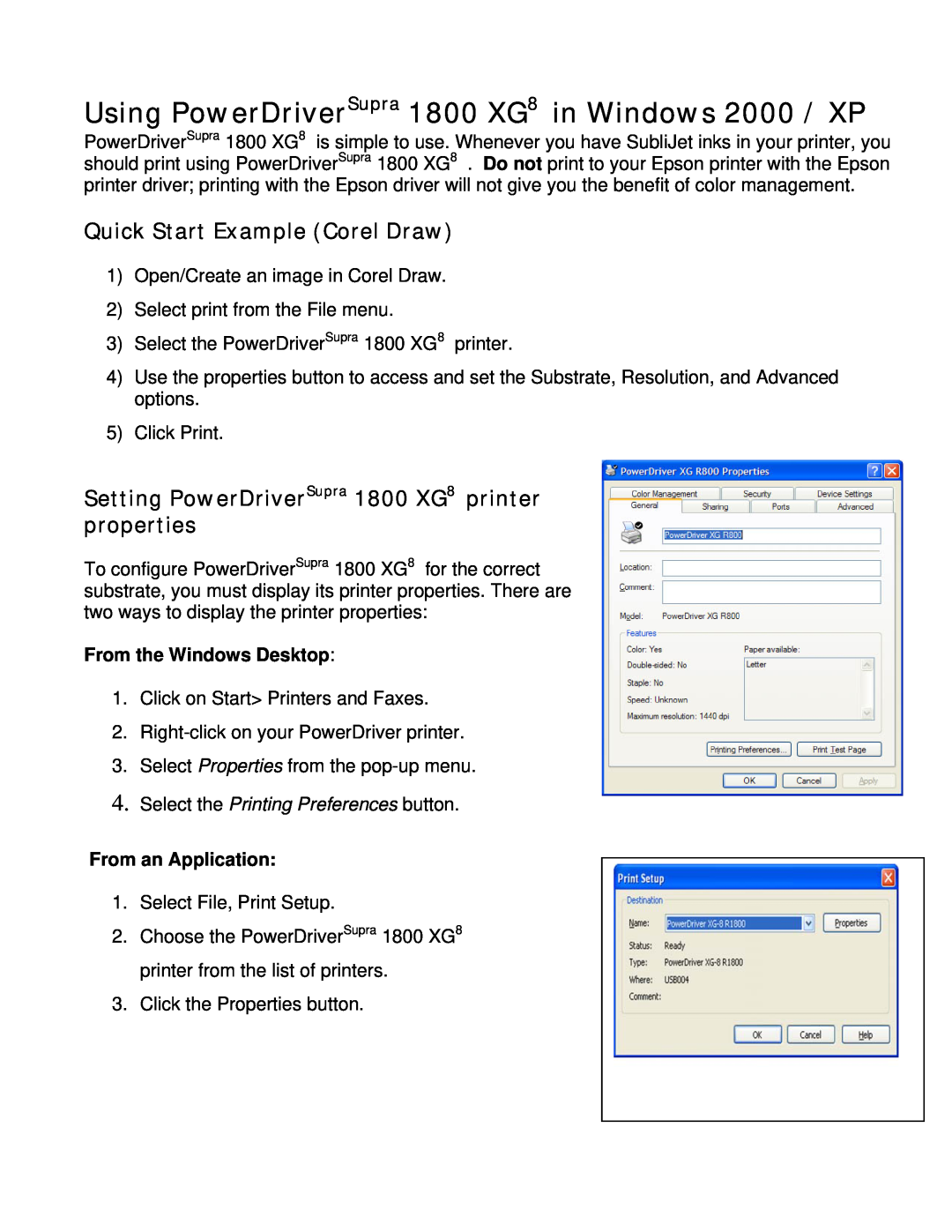 Epson R1800 Using PowerDriverSupra 1800 XG8 in Windows 2000 / XP, Quick Start Example Corel Draw, From the Windows Desktop 