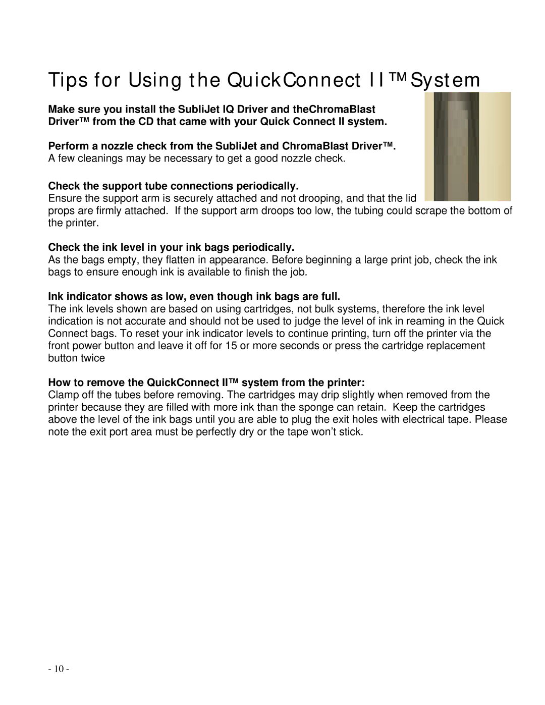 Epson R1800 manual Tips for Using the QuickConnect II System, Check the support tube connections periodically 