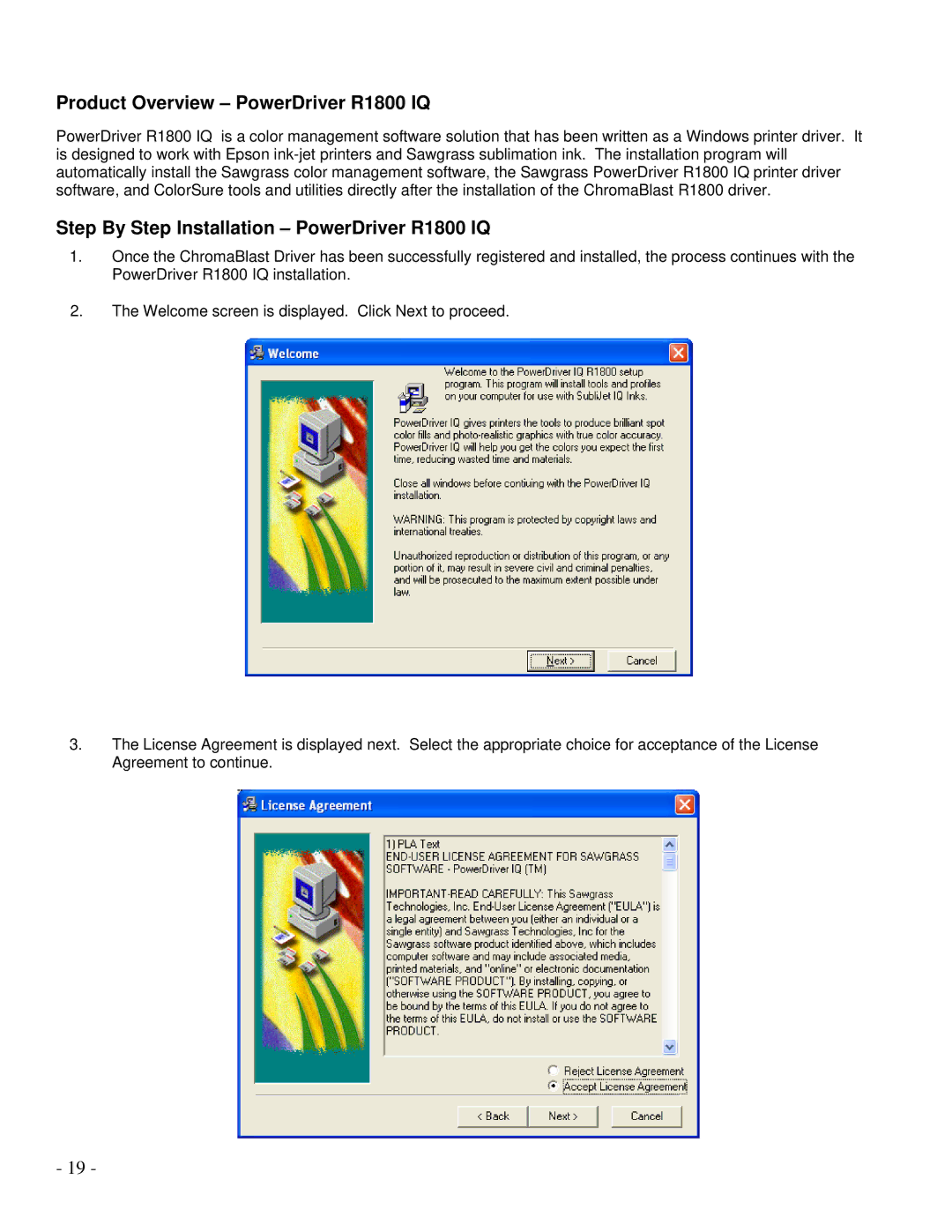 Epson manual Product Overview PowerDriver R1800 IQ, Step By Step Installation PowerDriver R1800 IQ 