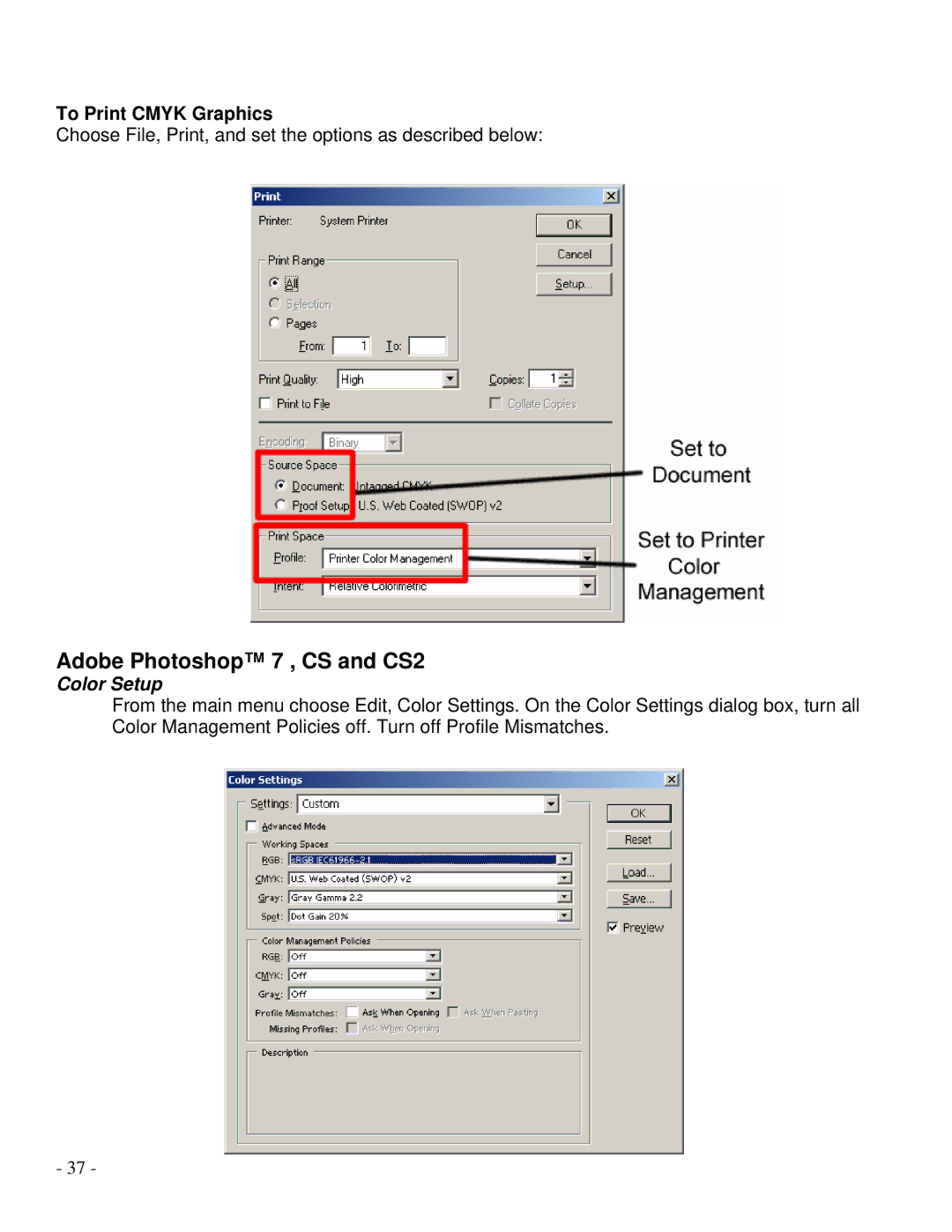 Epson R1800 manual Adobe Photoshop 7 , CS and CS2, To Print Cmyk Graphics 