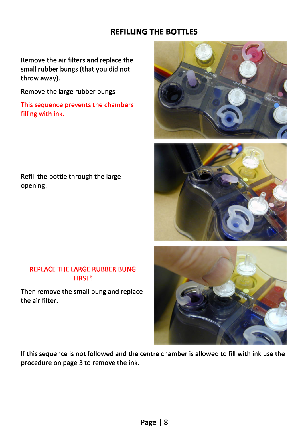 Epson R1900 installation instructions Replace The Large Rubber Bung First, Refilling The Bottles, Page 