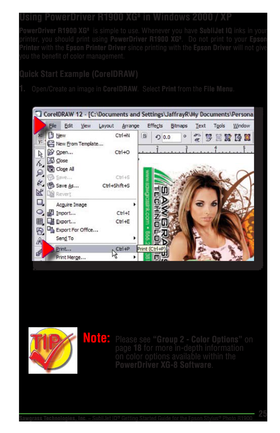 Epson manual Using PowerDriver R1900 XG8 in Windows 2000 / XP, Quick Start Example CorelDRAW 