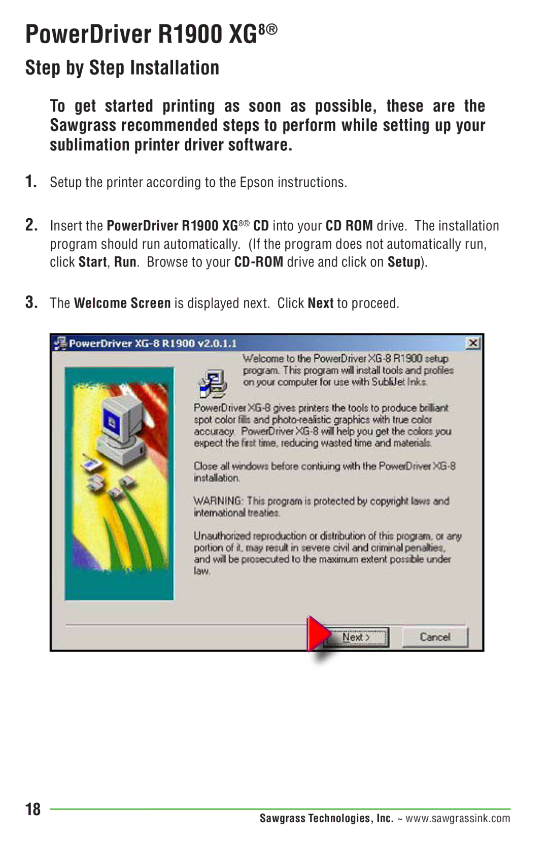 Epson manual PowerDriver R1900 XG8, Step by Step Installation 